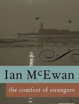 Ian McEwan: The Comfort of Strangers [1994] paperback on Sale