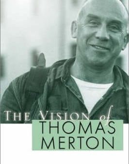 Patrick F. O Connell: The Vision of Thomas Merton [2003] paperback Hot on Sale