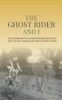 Patrick Joseph White: The Ghost Rider and I [2020] paperback Sale