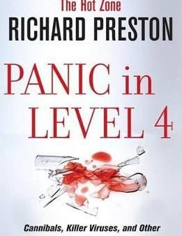 Richard Preston: Panic in Level 4 [2008] hardback Online now