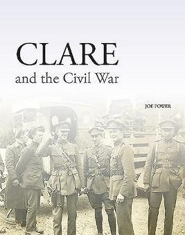 Joe Power: Clare and the Civil War [2021] paperback For Discount